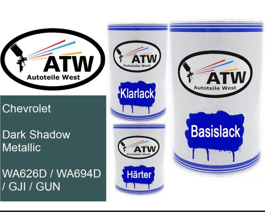 Chevrolet, Dark Shadow Metallic, WA626D / WA694D / GJI / GUN: 500ml Lackdose + 500ml Klarlack + 250ml Härter - Set, von ATW Autoteile West.